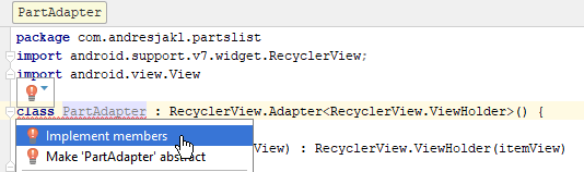 Android Studio implements the required members of the RecyclerView Adapter